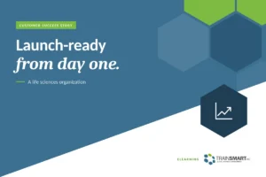 Launch-ready from day one. TRAINSMART customer success story: Accelerating Sales Readiness for a High-Stakes Life Sciences Product Launch.