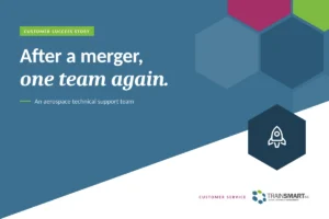 After a merger, one team again. TRAINSMART customer success story: Developed One-Day Teamwork & Customer Service Workshop For Aerospace Technical Support.
